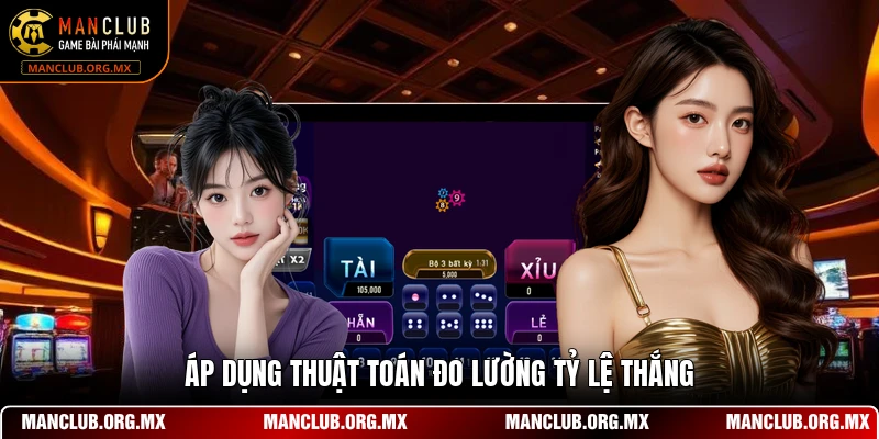 Áp dụng thuật toán đo lường tỷ lệ thắng