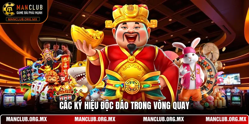 Các ký hiệu độc đáo trong vòng quay