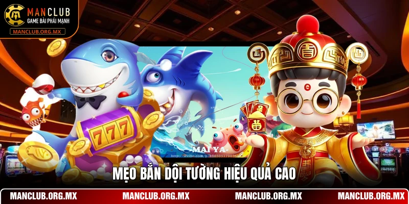 Mẹo bắn dội tường hiệu quả cao