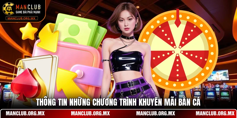 Thông tin những chương trình khuyến mãi bắn cá